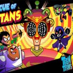 Teen Titans Go: Titanların Kurtarılması